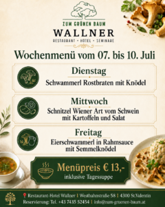 Mittagsmenü in St. Valentin | Wochenmenü im Restaurant Wallner